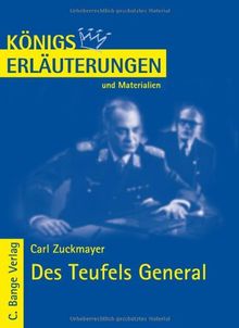 Königs Erläuterungen und Materialien, Bd.283, Des Teufels General