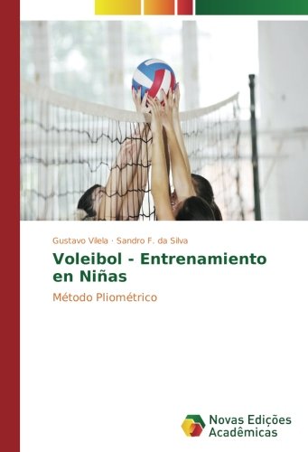 Voleibol - Entrenamiento en Niñas: Método Pliométrico