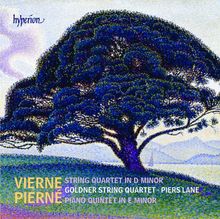 Pierne / Vierne: Klavierquintett / Streichquartett