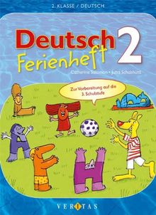 Deutsch 2. Ferienheft