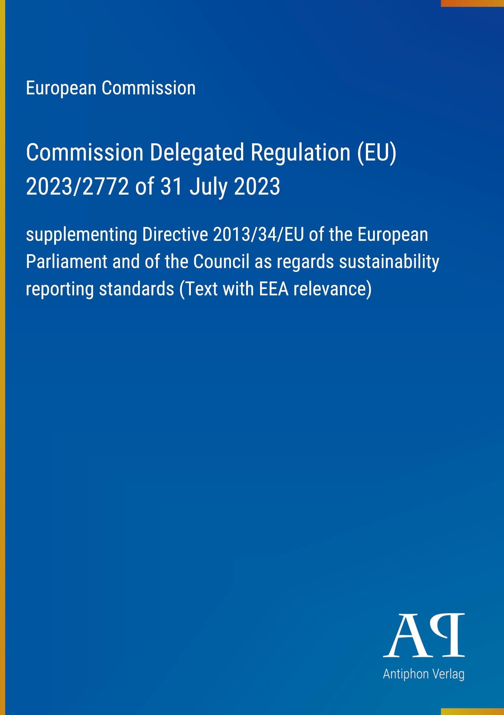 Commission Delegated Regulation (EU) 2023/2772 of 31 July 2023