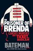 The Prisoner of Brenda (Mystery Man 4)