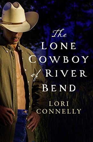The Lone Cowboy of River Bend (The Men of Fir Mountain)