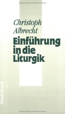 Einführung in die Liturgik (Neue Studien Zur Philosophie)