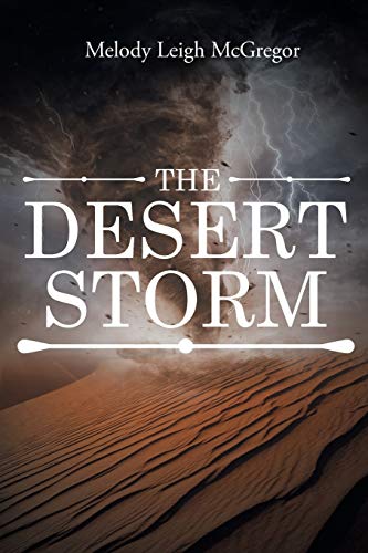 McGregor, Melody Leigh The Desert Storm