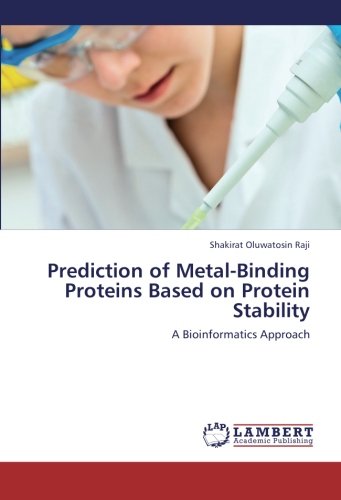Prediction of Metal-Binding Proteins Based on Protein Stability: A Bioinformatics Approach