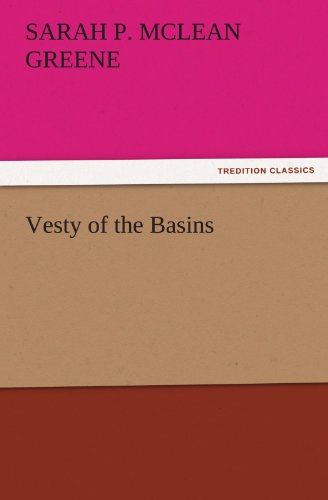 Vesty of the Basins (TREDITION CLASSICS)