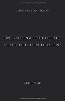 Eine Naturgeschichte des menschlichen Denkens