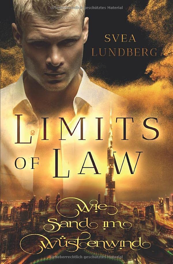 Limits of Law: Wie Sand im Wüstenwind