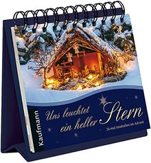 Uns leuchtet ein heller Stern: 24-mal innehalten im Advent
