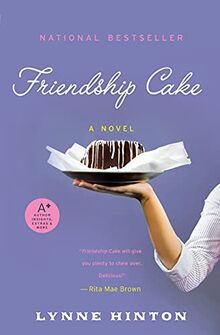 Friendship Cake: A Novel (A Hope Springs Book)