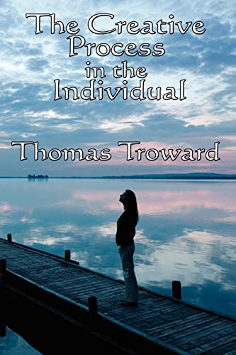 Thomas Troward The Creative Process In The Individual