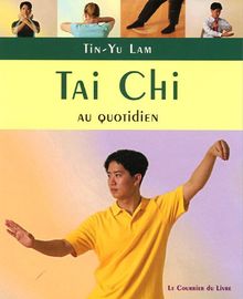 Tai chi au quotidien