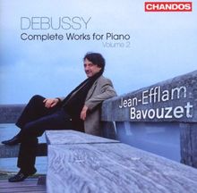 Claude Debussy: Klavierwerke Vol.2 - Images / Estampes / Pour le piano / u.a.