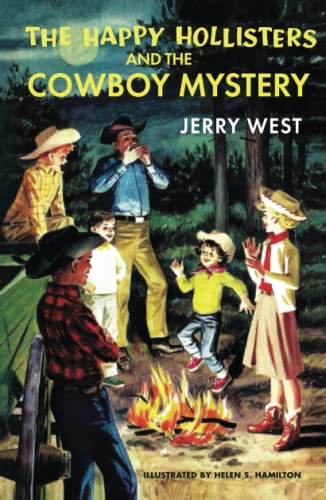 The Happy Hollisters and the Cowboy Mystery: HARDCOVER Special Edition
