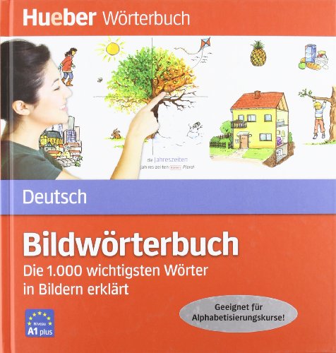 Bildwörterbuch Deutsch: Die 1.000 wichtigsten Wörter in