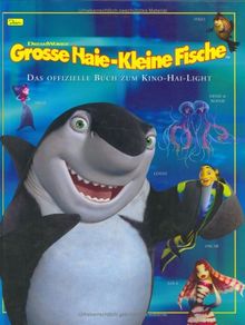 Shark Tale - Große Haie, kleine Fische, Band 1: Das offizielle Buch zum Film