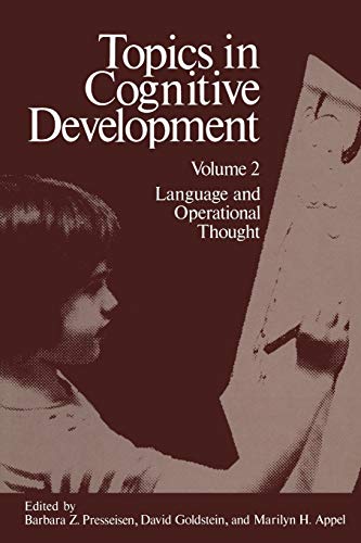 Topics in Cognitive Development Language and Operational Thought (Topics in Cognitive Development, 2, Band 2)