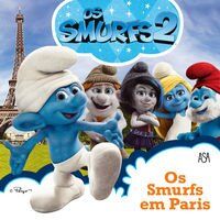 Os Smurfs 2 - Os Smurfs em Paris