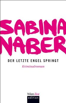 Der letzte Engel springt von Naber, Sabina | Buch | Zustand gut
