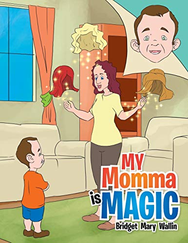 My Momma is Magic