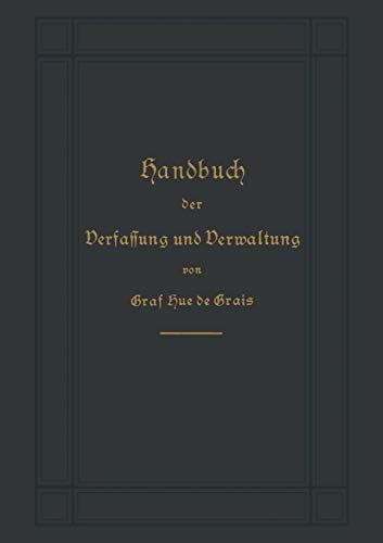 Handbuch der Verfassung und Verwaltung in Preußen und dem Deutschen Reiche