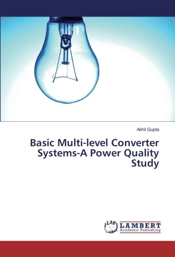 Basic Multi-level Converter Systems-A Power Quality Study