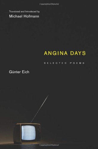 Angina Days: Selected Poems (Facing Pages)