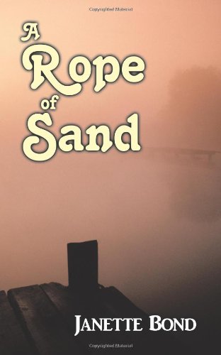 A Rope of Sand
