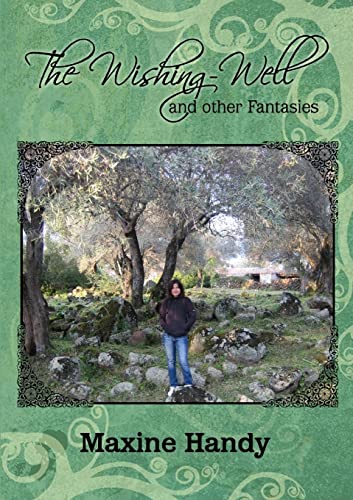 The Wishing-Well And Other Fantasies