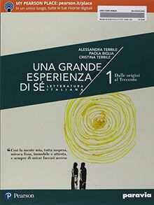 Una grande esperienza di sé. Con Scrivere e parlare. Verso il nuovo esame di Stato. Con Verso la prova INVALSI di italiano 1. Per il 2° biennio e 5° ... online. Dalle origini al Trecento (Vol. 1) von Terrile, Alessandra | Buch | Zustand sehr gut