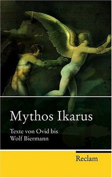 Mythos Ikarus: Texte von Ovid bis Wolf Biermann | Buch | Zustand gut