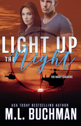 Light Up the Night: a military romantic suspense (Night Stalkers, Band 5)