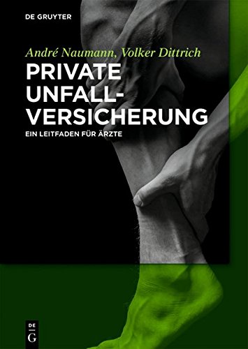 Private Unfallversicherung: Ein Leitfaden für Ärzte