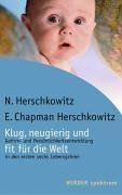 Klug, neugierig und fit für die Welt