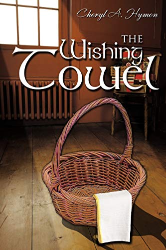 The Wishing Towel: The Rose Collection