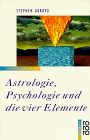 Astrologie, Psychologie und die vier Elemente