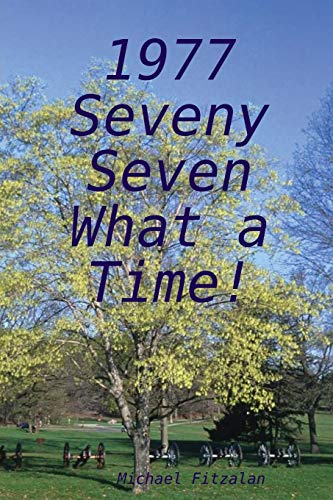 Jubilee 1977 - Seveny Seven - What A Time!