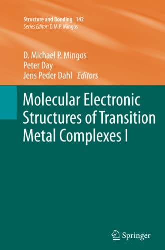 Molecular Electronic Structures of Transition Metal Complexes I (Structure and Bonding, Band 142)