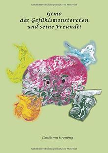 Gemo das Gefühlsmonsterchen und seine Freunde