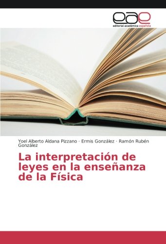 La interpretación de leyes en la enseñanza de la Física