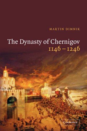 The Dynasty of Chernigov, 1146-1246