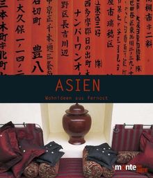 Asien. Wohnideen aus Fernost