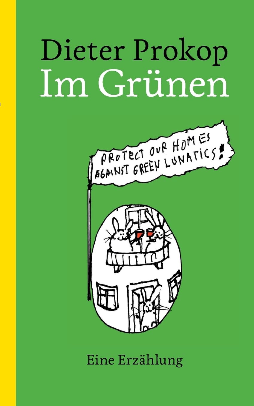 Im Grünen: Eine Erzählung