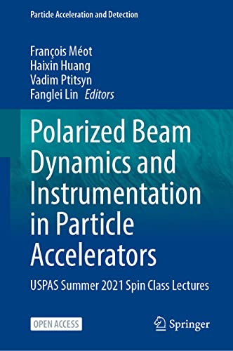 Polarized Beam Dynamics and Instrumentation in Particle Accelerators: USPAS Summer 2021 Spin Class Lectures (Particle Acceleration and Detection)