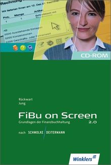 FiBu on Screen - Grundlagen der Finanzbuchhaltung nach Schmolke / Deitermann: CD-ROM, Einzelplatzlizenz: Einzellizenz