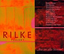 Rilke Projekt - "Bis An Alle Sterne" von Peter Maffay, Xavier Naidoo | CD | Zustand gut