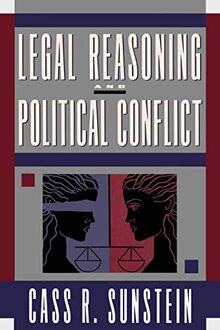 Legal Reasoning and Political Conflict