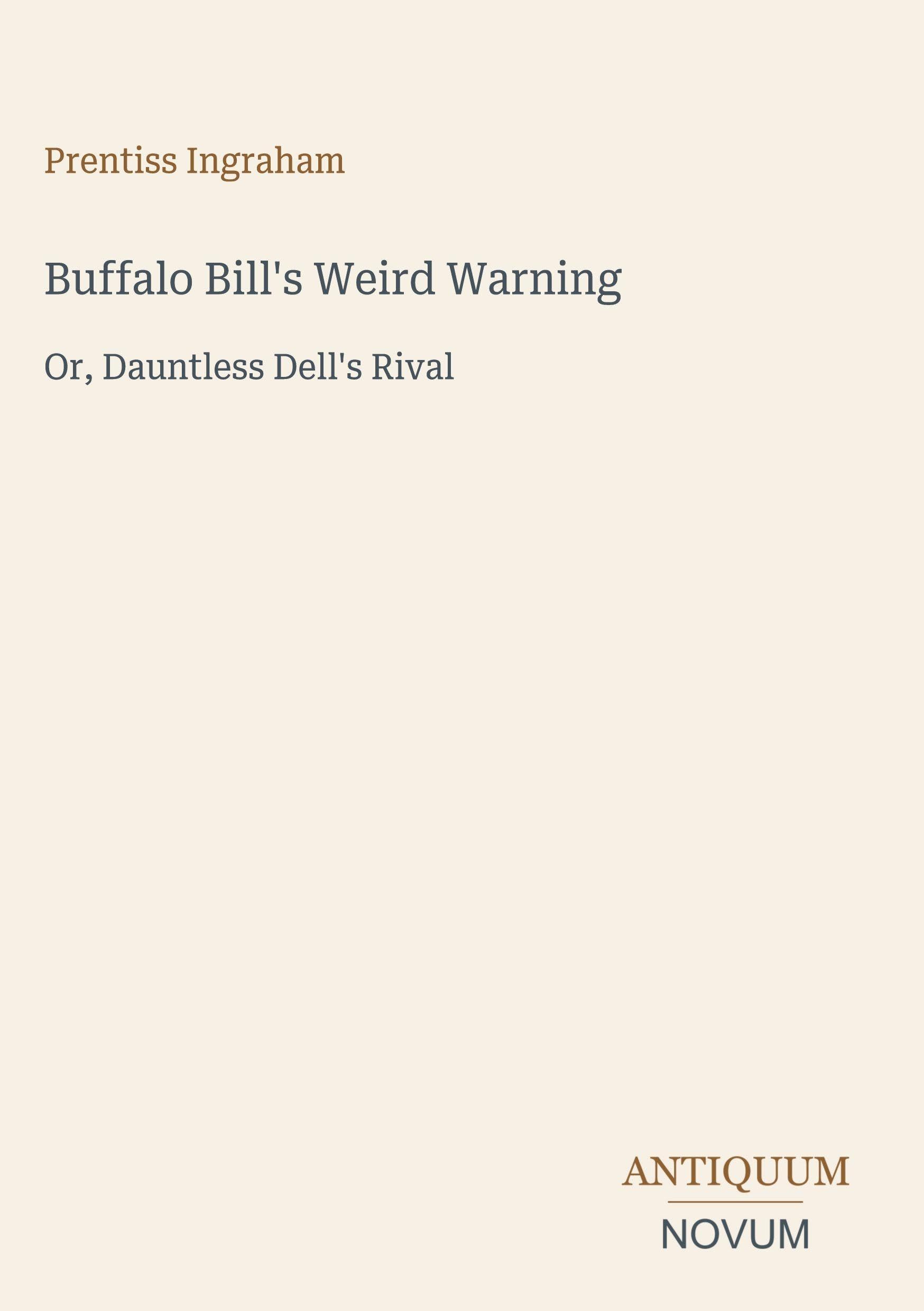 Buffalo Bill's Weird Warning