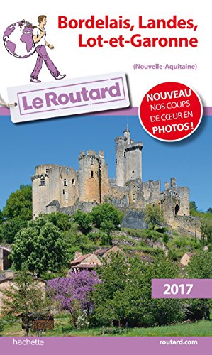 Bordelais, Landes, Lot Et Garonne